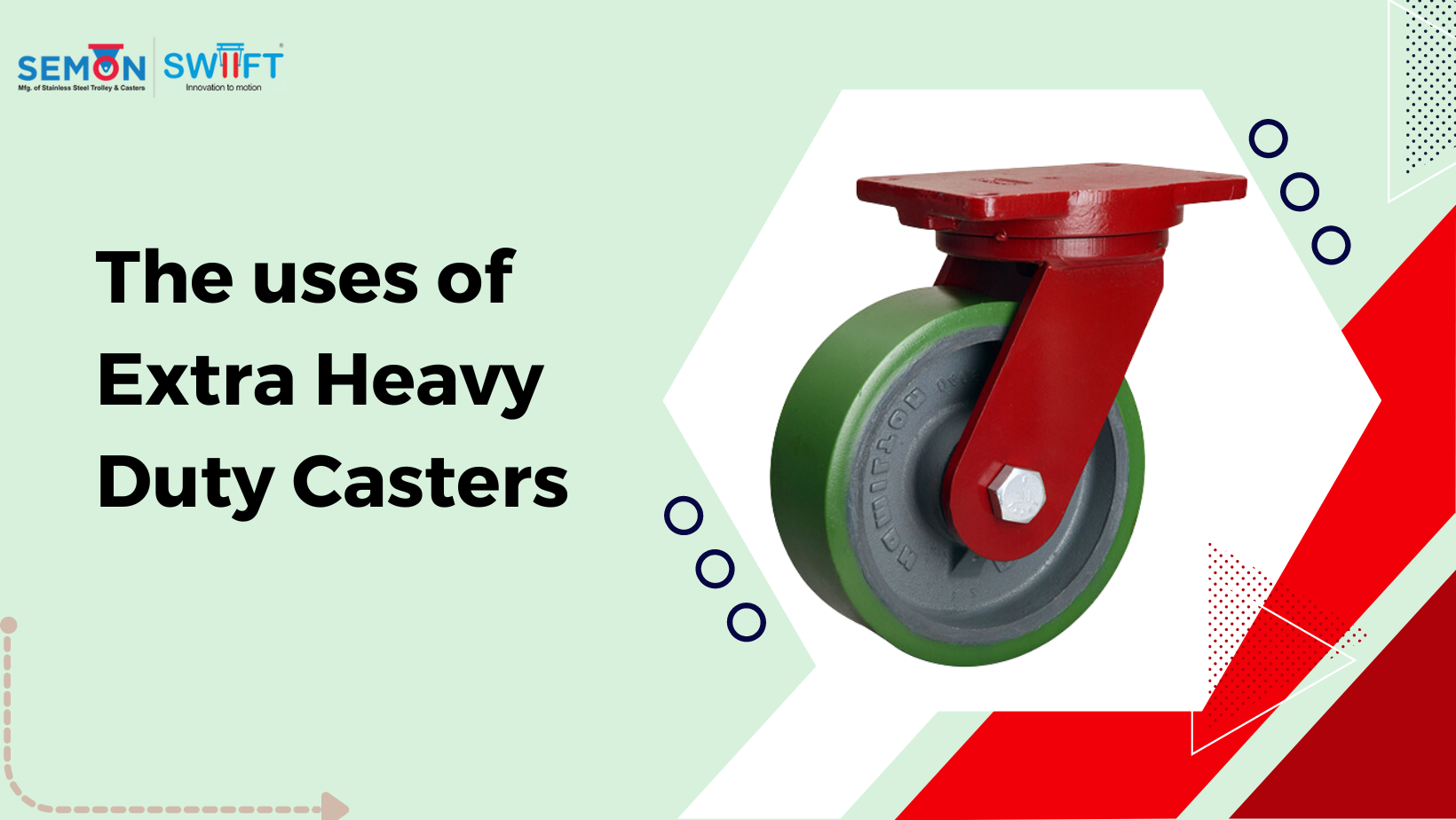 The use of Extra Heavy Duty Casters to Maximize Durability and Efficiency